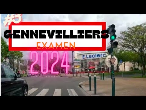 #3 PARCOURS D'EXAMEN DU PERMIS B 🚦🚗🚦 (GENNEVILLIERS)