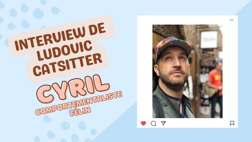 S01-09 : Interview de Ludovic, Cat Sitter dans les Hauts-de-Seine