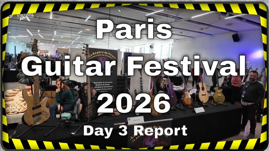 Paris Guitar Festival 2026 Day 3