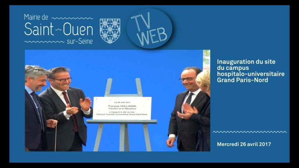 Campus hospitalo-universitaire Grand Paris nord : inauguration du projet de construction