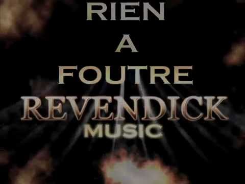 Revendick "Rien A Foutre" 2015