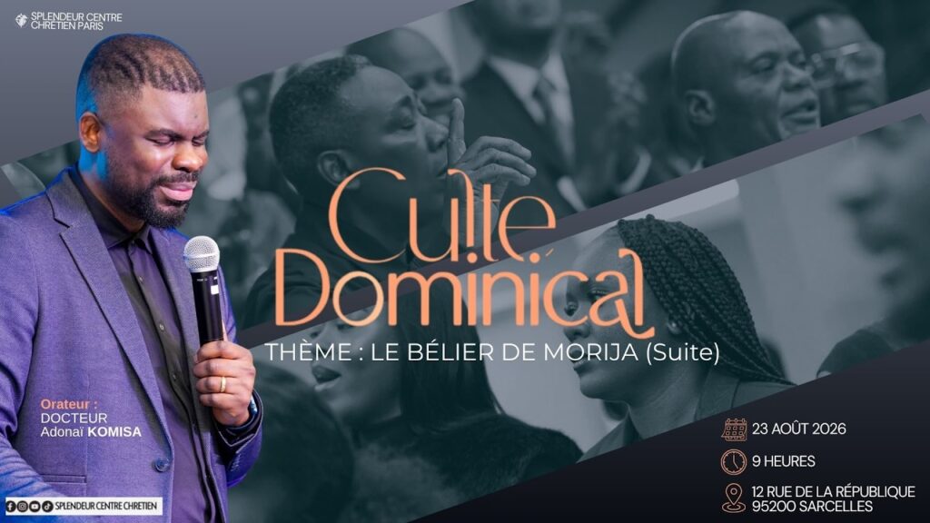 Culte Dominical | Splendeur Centre Chrétien