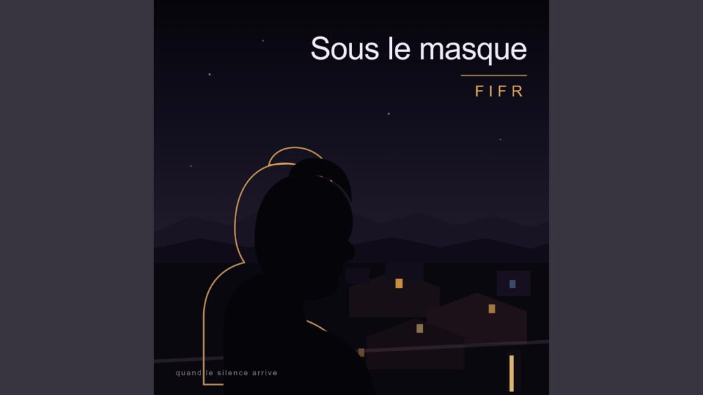 Sous le masque